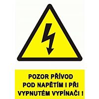 CUPRO Tabulka"POZOR POD NAP.I PŘI vypínací" A8 F, samolepící