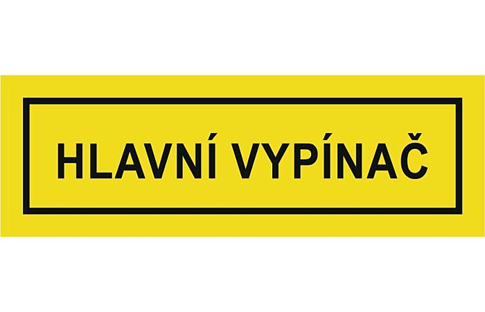 CUPRO Tabulka"HLAVNÍ VYPÍNAČ"  malá(2,5x7,5) samolepící