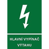 STRO.M Tabulka HLAVNÍ VYPÍNAČ VÝTAHU, A5 F samolepící