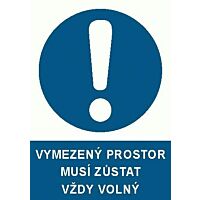 Samolepicí tabulka VYMEZENÝ PROSTOR, A6