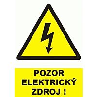 Tab."POZOR ELEKTRICKÝ ZDROJ " A6 F