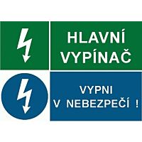 Tab."HLAVNÍ VYPÍNAČ!VYPNI V NEB." A5