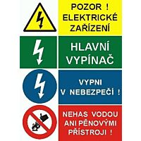 CUPRO Tabulka"POZOR!EL.ZAŘ.,HL.vypínací,VYPNI.."A6 F